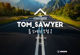 [어른들이 읽는 영어동화]The Storyhouse - Tom_Sawyer(톰 소여의 모험) 2