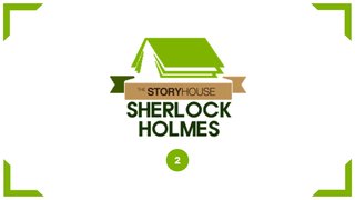 The Storyhouse ASMR - Sherlock Holmes - 2